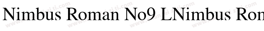 Nimbus Roman No9 LNimbus Roman No9字体转换